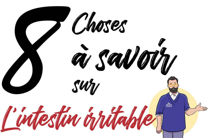 8 choses à savoir sur l'intestin irritable